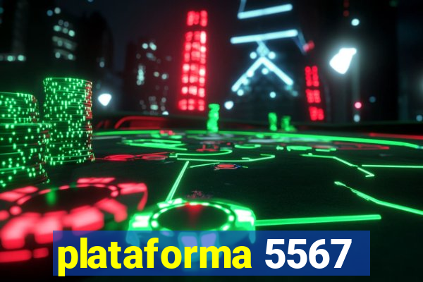 plataforma 5567